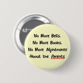 Funny Teacher Retirement Gifts Ronde Button 5,7 Cm (Voorkant /achterkant)