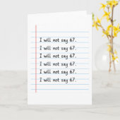 Funny Teacher Shirt I Will Not Say 67 Chalkboard Kaart (Gele Bloem)