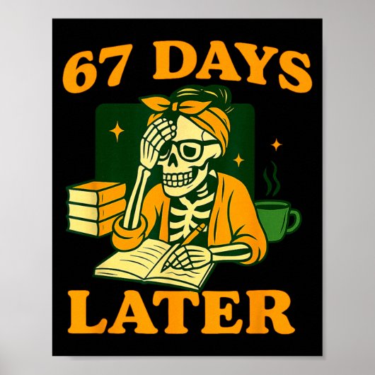 Funny Teacher Skeleton 6 7 Meme Six Seven Skeleton Poster (Voorkant)