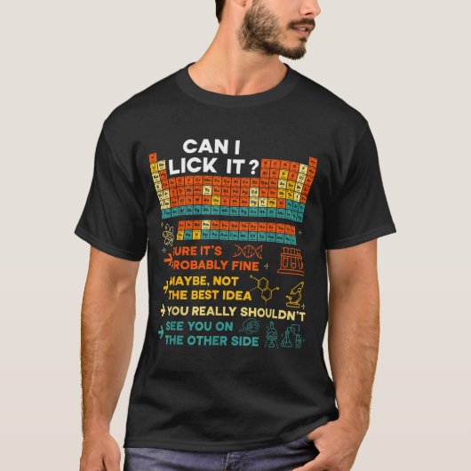 Funny Teacher Student Science Can I Lick It Period T-shirt (Voorkant)