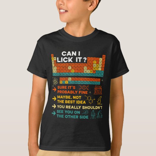 Funny Teacher Student Science Can I Lick It Period T-shirt (Voorkant)