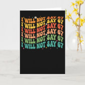 Funny Teacher Tee I Will Not 67 Rainbow Retro Kaart (Gele Bloem)
