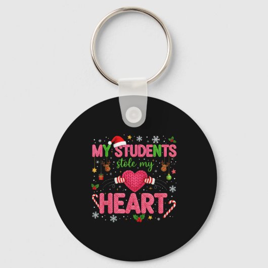 Funny Teacher Xmas My Students Stole My Heart Chri Sleutelhanger (Voorkant)