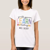 Funny Teacher Y'all gaat vandaag leren T-shirt (Voorkant)