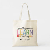 Funny Teacher Y'all gaat vandaag leren Tote Bag (Achterkant)