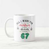 Funny Teachers Christmas Stop Saying "6 7" Koffiemok (Links)