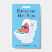Funny Teachers School Bathroom Hall Pass Badge (Achterkant)
