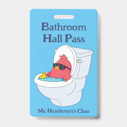 Funny Teachers School Bathroom Hall Pass Badge (Voorkant)