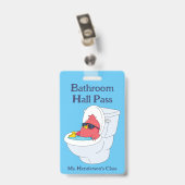 Funny Teachers School Bathroom Hall Pass Badge (Achterkant met clip)