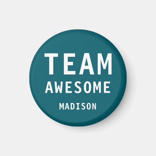 Funny Team Awesome Dark Teal Personalized Name Magneet (Voorkant)