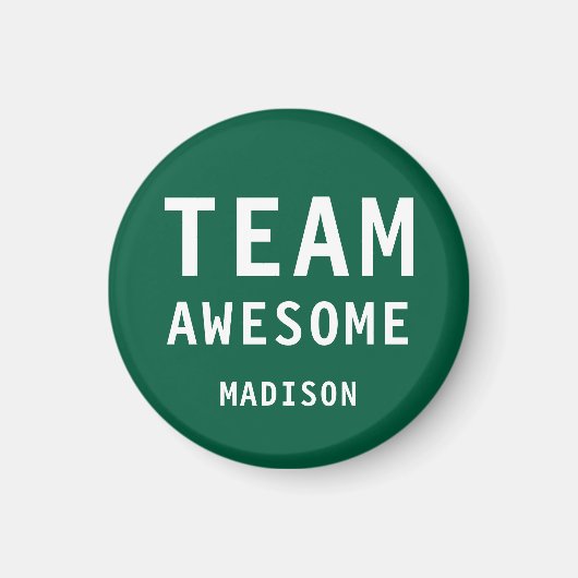 Funny Team Awesome Green Personalized Name Magneet (Voorkant)