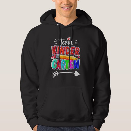 Funny Team Kindergarten Teacher Student Back To Sc Hoodie (Voorkant)