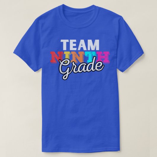 Funny Team negende graad terug naar school 1ste da T-shirt (Design voorkant)