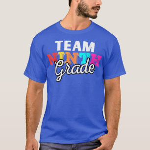 Funny Team negende graad terug naar school 1ste da T-shirt