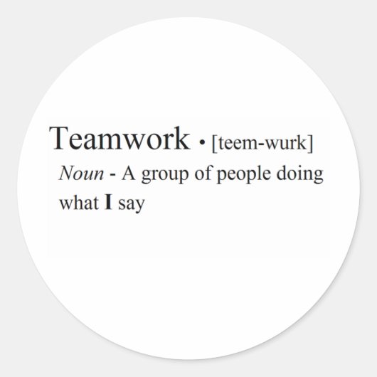 Funny Teamwork-producten Ronde Sticker (Voorkant)