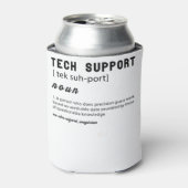 Funny tech support definition T-shirt Blikjeskoeler (Blikje Voorkant)