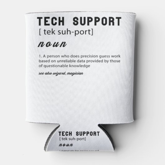 Funny tech support definition T-shirt Blikjeskoeler (Voorkant)