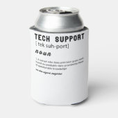 Funny tech support definition T-shirt Blikjeskoeler (Blikje Achterkant)