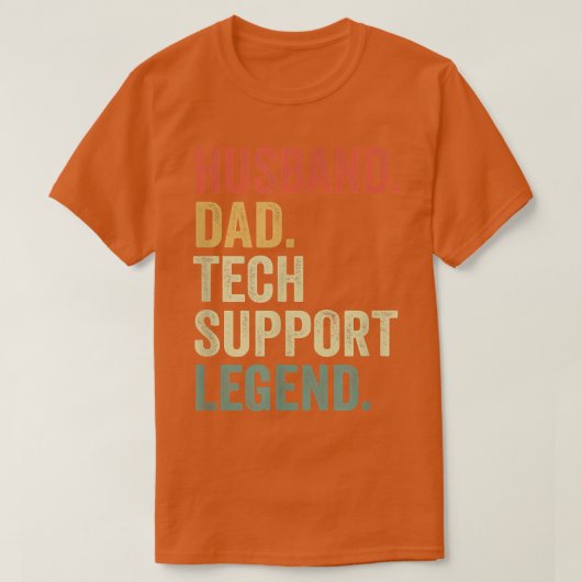 Funny Tech Support Gift Idee voor Dads, Geek en Ne T-shirt (Design voorkant)