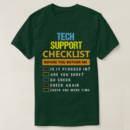 Funny Tech Support Gift Technical Support Techie G T-shirt (Design voorkant)