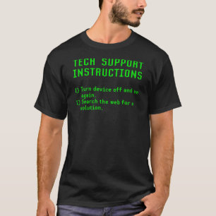 Funny Tech Support Instructions On and Off (LT) T-shirt