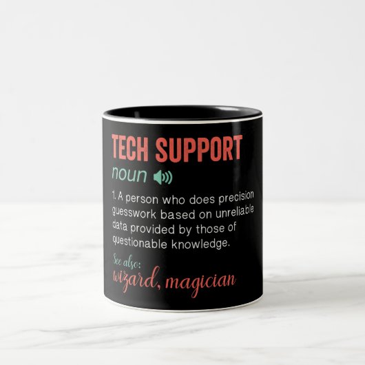 Funny Tech Support Two-Tone Coffee Mok (Center)