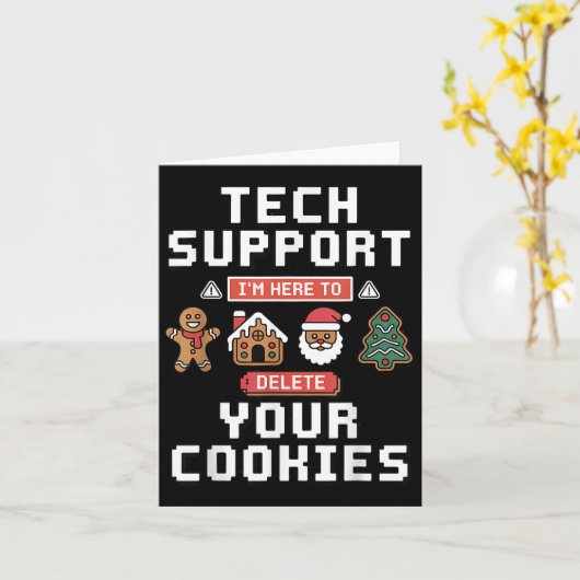 Funny Tech Suprt Here To Delete Cookies Xmas Men W Kaart (Gele Bloem)