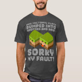 Funny Tectonic Bord T Aardbeving T-shirt (Voorkant)