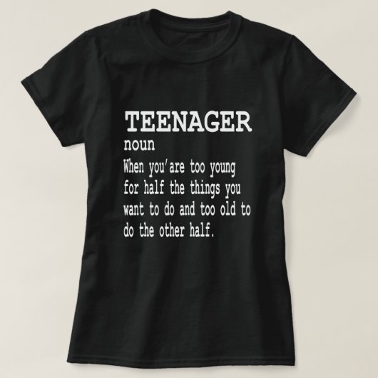 Funny Teenager Definition Gift T-shirt (Design voorkant)