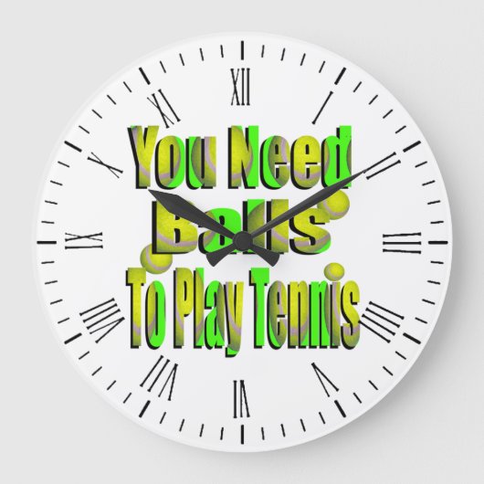 Funny Tennis Need Balls, Wall Clock Grote Klok (Voorkant)