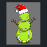 Funny Tennis Player Snowman Christmas Gift Poster<br><div class="desc">Funny Tennis Player Snowman Christmas Gift</div>