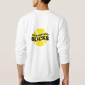 Funny tennis quote sweater | zwaaien/zuigen (Achterkant)
