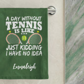 Funny Tennis Quote Typography Sport Handdoek