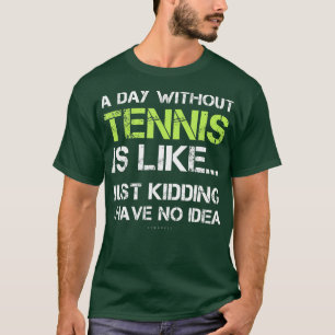 Funny Tennis T-shirt