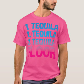 Funny Tequila Alcohol Apparel T-shirt