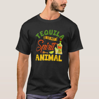 Funny Tequila Is My Spirit Animal Mexican Cinco De T-shirt