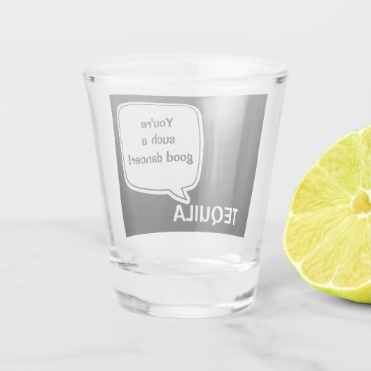 Funny Tequila Talk Shot Glas (Achterkant)