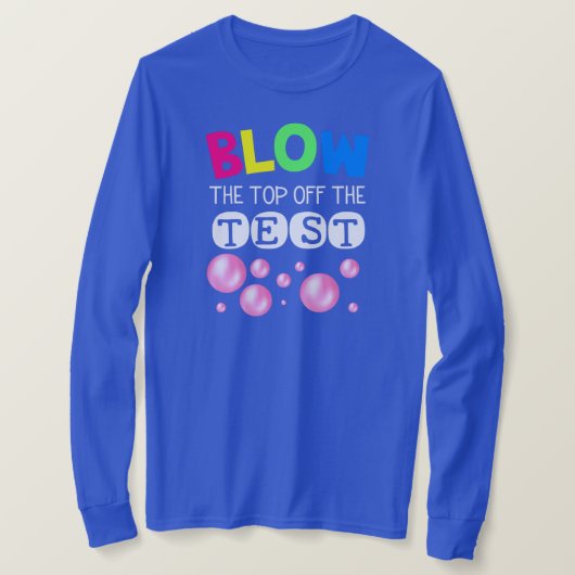Funny Test Day Mode On Teacher Testing Ideas T-shirt (Design voorkant)