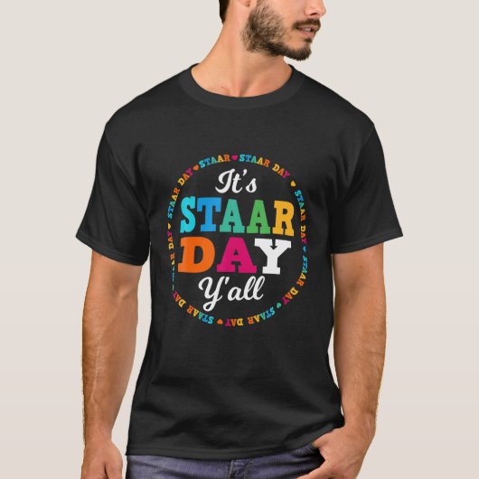 Funny Test STAAR Day Mode On Teacher Testing Ideas T-shirt (Voorkant)