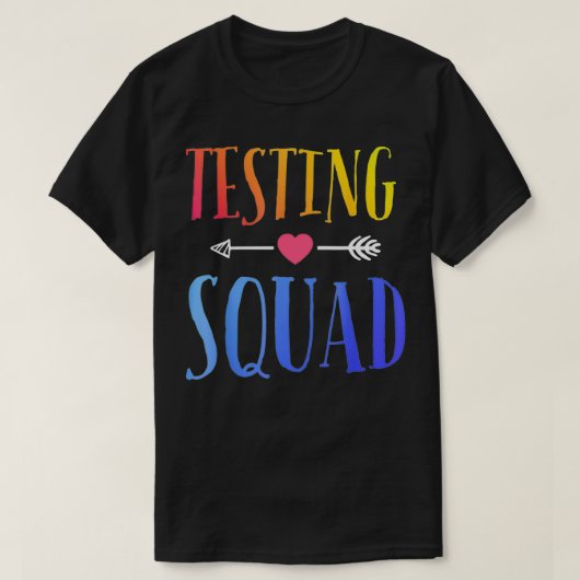 Funny Testing Squad Costume Test Day Graduation Te T-shirt (Design voorkant)