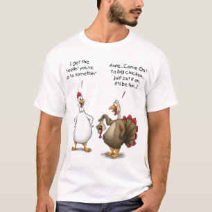 Funny Thanksgiving Big Chicken Het wordt leuk Turk T-shirt