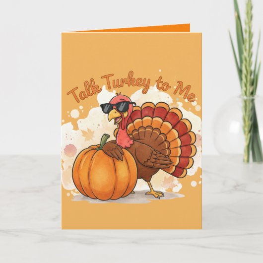 Funny Thanksgiving Card – Talk Turkey to Me Kaart (Voorkant)