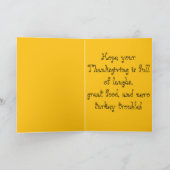 Funny Thanksgiving Card – Turkey Trouble Kaart (Binnen)