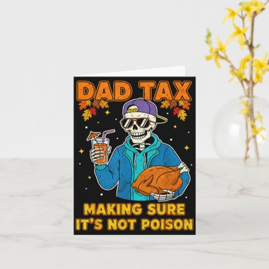 Funny Thanksgiving Dad Tax Skeleton Turkey Day Foo Kaart (Gele Bloem)