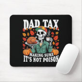 Funny Thanksgiving Dad Tax Skeleton Turkey Day Foo Muismat (Met muis)