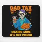 Funny Thanksgiving Dad Tax Skeleton Turkey Day Foo Muismat (Voorkant)
