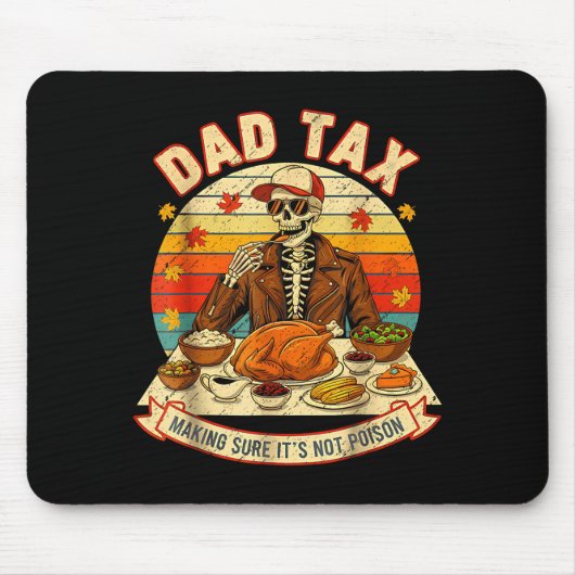 Funny Thanksgiving Dad Tax Skeleton Turkey Day Foo Muismat (Voorkant)