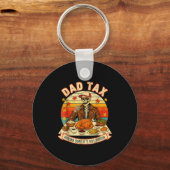 Funny Thanksgiving Dad Tax Skeleton Turkey Day Foo Sleutelhanger (Voorkant)