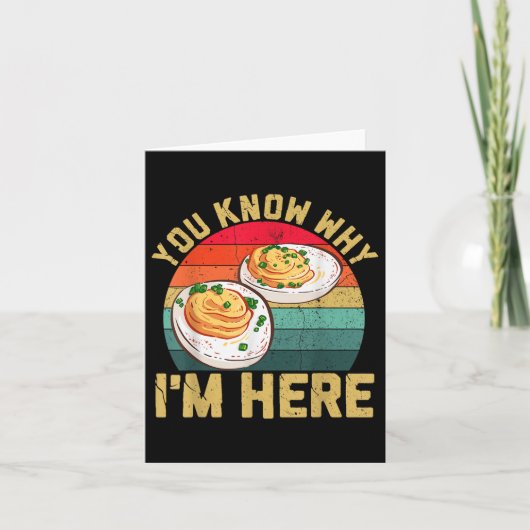 Funny Thanksgiving Deviled Eggs You Know Why Im He Kaart (Voorkant)