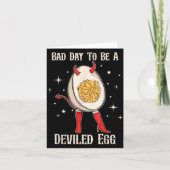 Funny Thanksgiving Dinner Bad Day To Be A Deviled  Kaart (Voorkant)